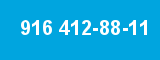 916 412-88-11